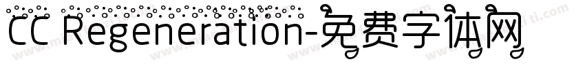 CC Regeneration字体转换